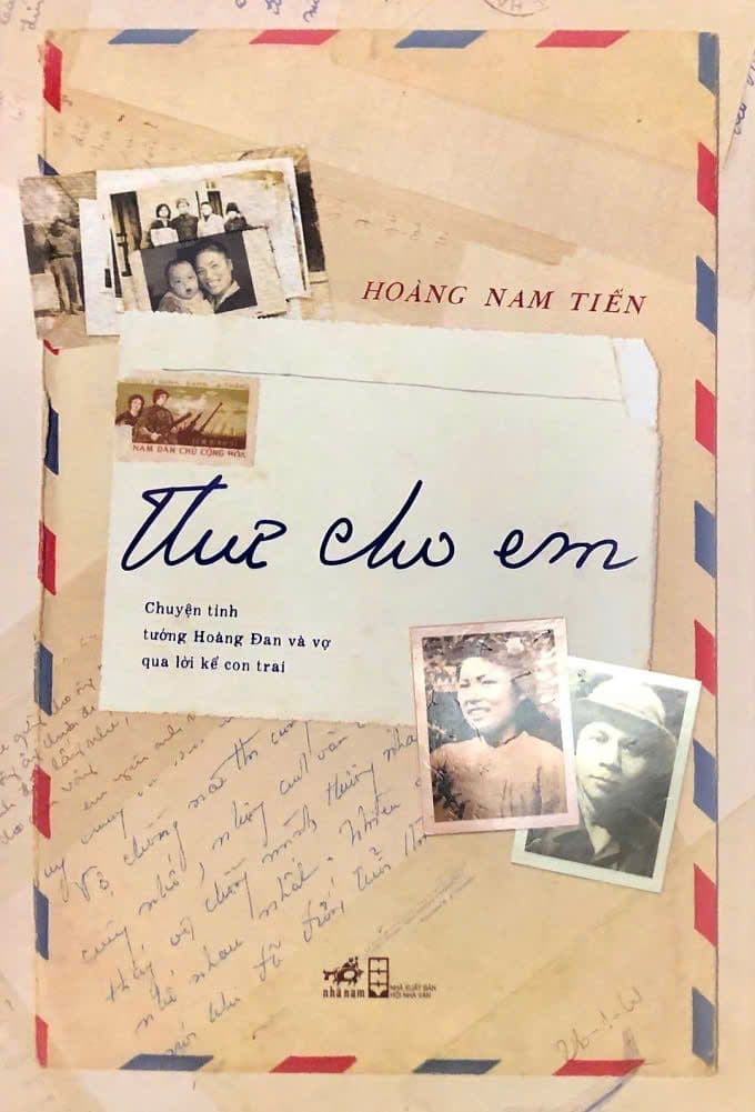 Bìa cuốn sách 'Thư cho em' của Hoàng Nam Tiến, tái hiện câu chuyện tình yêu của cha mẹ ông.