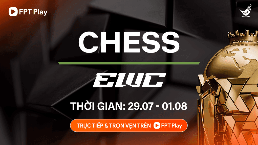 FPT Play độc quyền phát sóng giải đấu Cờ vua tại eSports World Cup 2025, khẳng định vị thế ngôi nhà eSports.