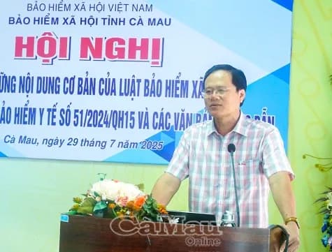 Hội nghị triển khai Luật BHXH và BHYT mới tại Cà Mau