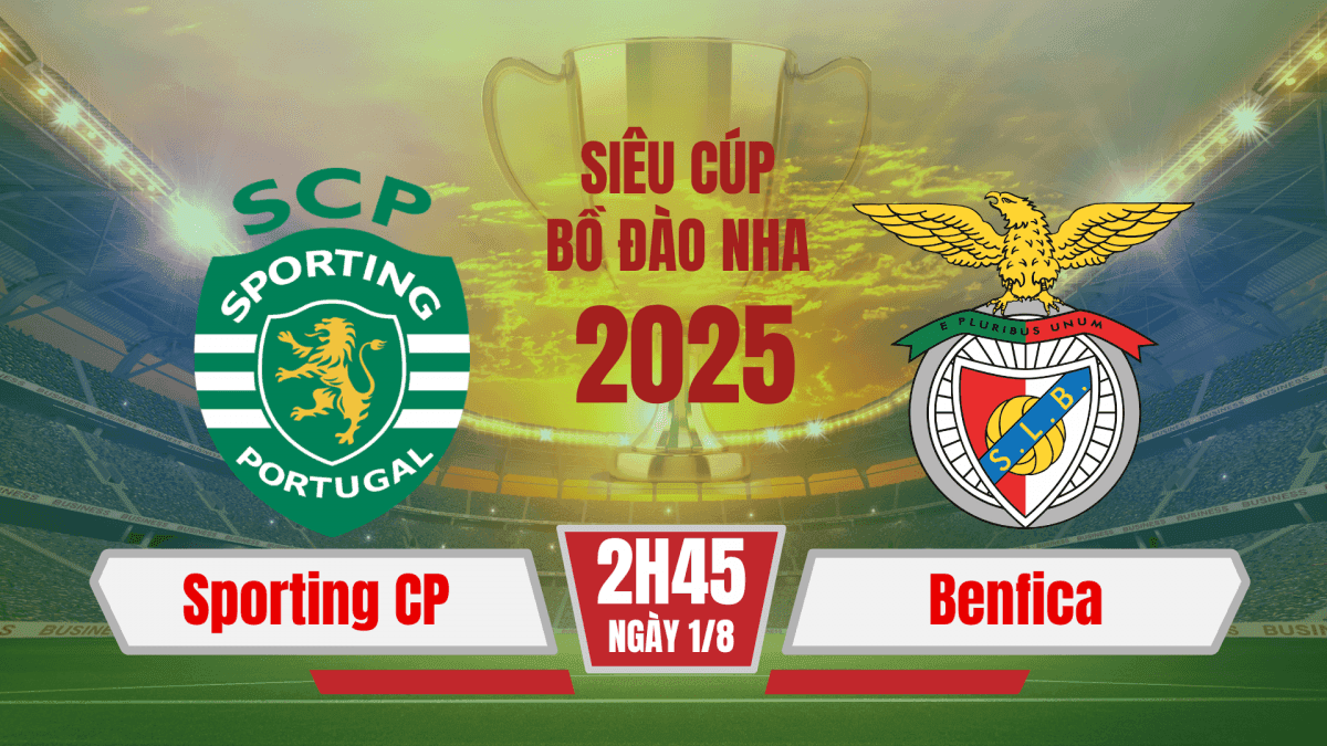 Hình ảnh đồ họa trận Siêu cúp Bồ Đào Nha 2025 giữa Sporting CP và Benfica, với logo hai đội và chiếc cúp.