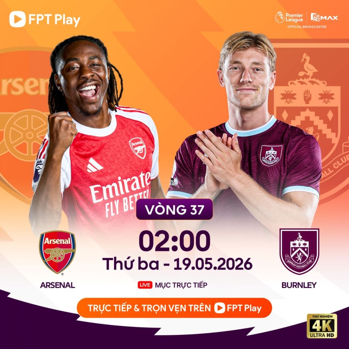 Hình ảnh quảng bá trận đấu giữa Arsenal và Burnley tại vòng 37 Ngoại hạng Anh, thể hiện sự hiện diện của Burnley tại giải đấu khắc nghiệt.