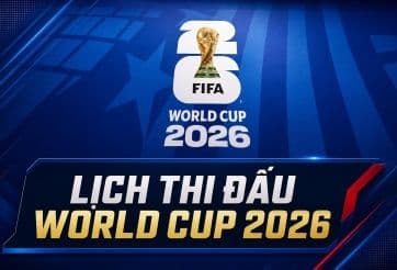 Lịch thi đấu FIFA World Cup 2026, thể hiện tầm vóc và di sản của giải đấu bóng đá lớn nhất hành tinh.