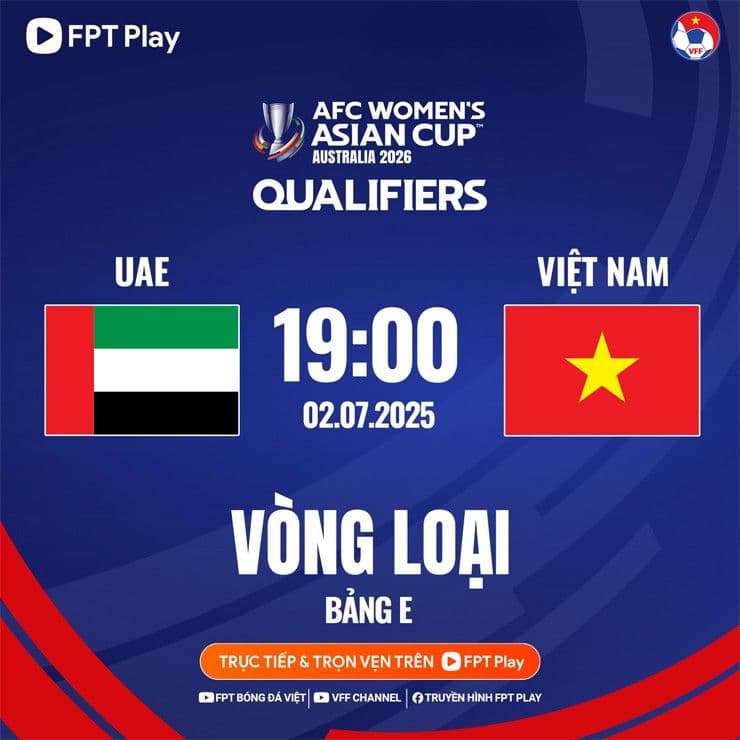 Lịch thi đấu vòng loại Asian Cup nữ 2026 giữa đội tuyển Việt Nam và UAE.