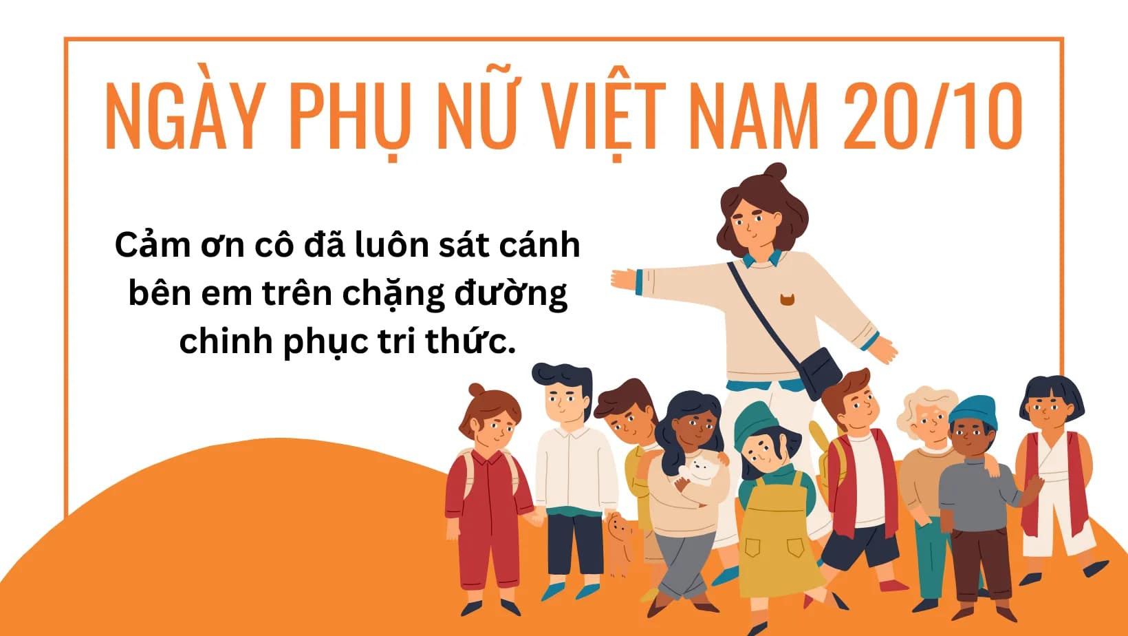 Lời chúc 20/10 chân thành và cá nhân hóa dành cho cô giáo và học trò