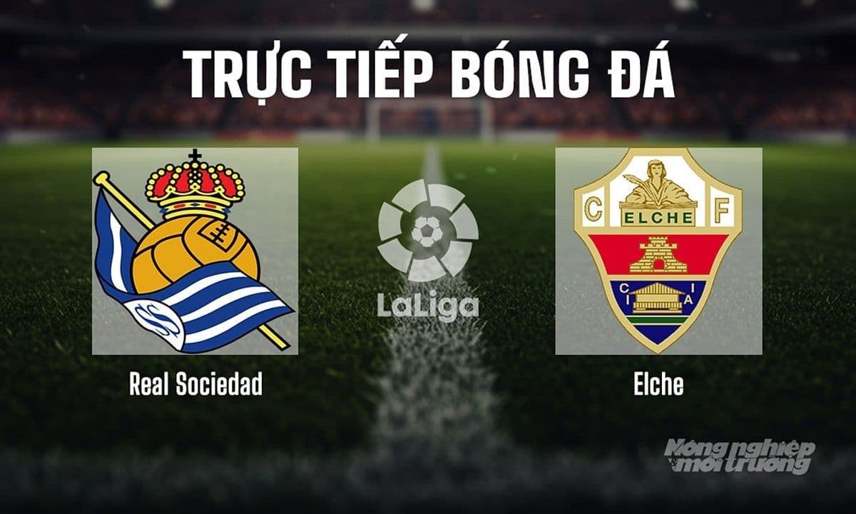 Logo Real Sociedad và Elche trên sân cỏ, biểu tượng cho trận đấu La Liga sắp tới