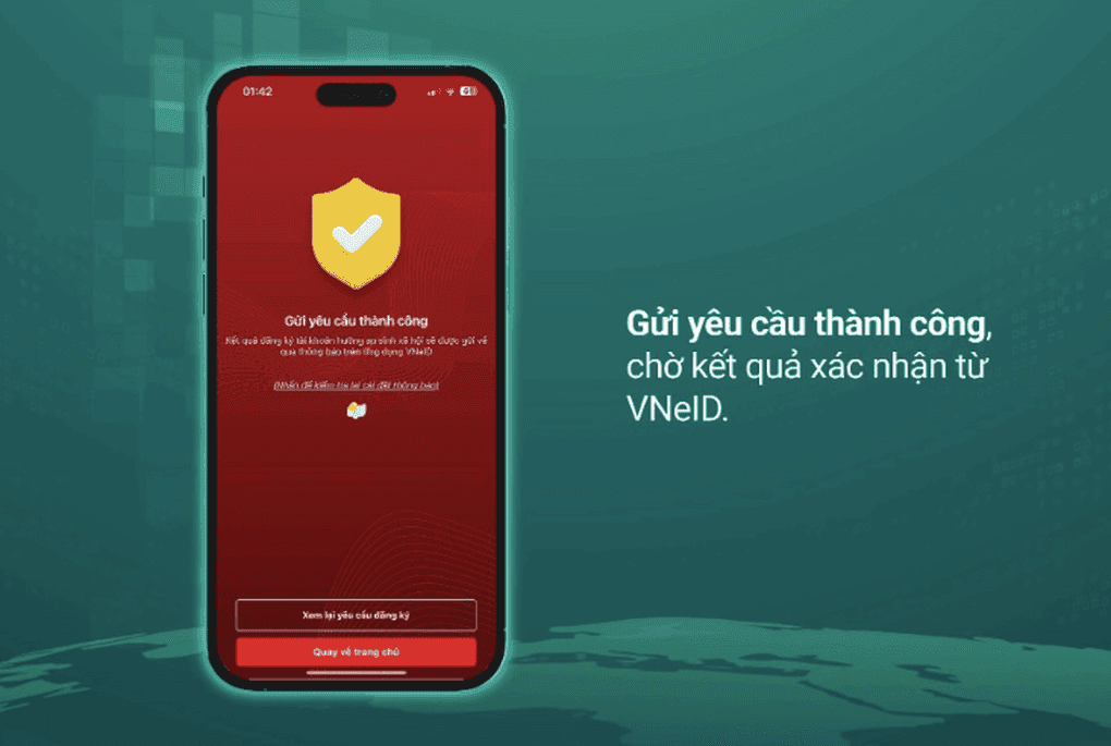 Màn hình ứng dụng VNeID trên điện thoại hiển thị thông báo gửi yêu cầu chi trả an sinh xã hội thành công.