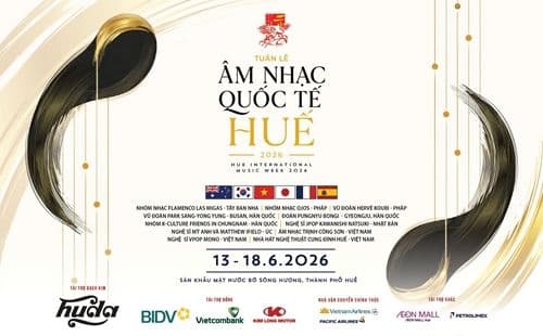Poster quảng bá Tuần lễ Âm nhạc Quốc tế Huế 2026, một đại tiệc nghệ thuật bên dòng sông Hương, biến nơi đây thành không gian cộng đồng mới.