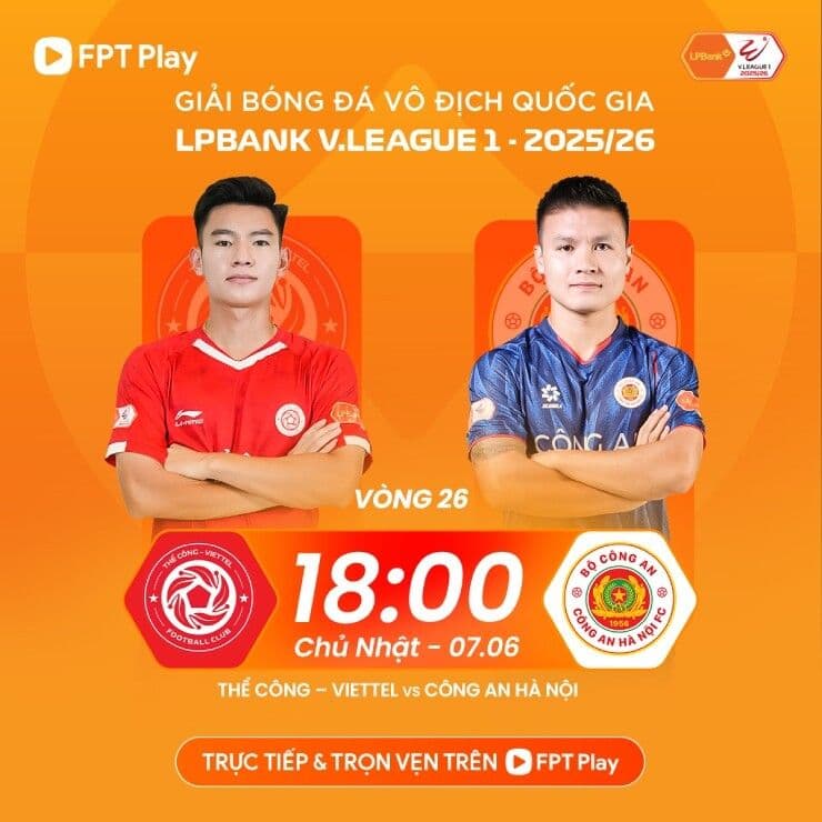 Poster trận đấu cuối cùng V-League 2025/26 giữa Thể Công Viettel và Công an Hà Nội