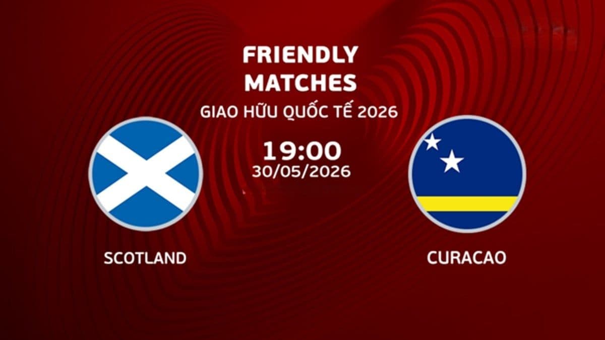 Thông tin trận giao hữu quốc tế giữa Scotland và Curaçao, bao gồm biểu tượng hai đội và thời gian thi đấu.