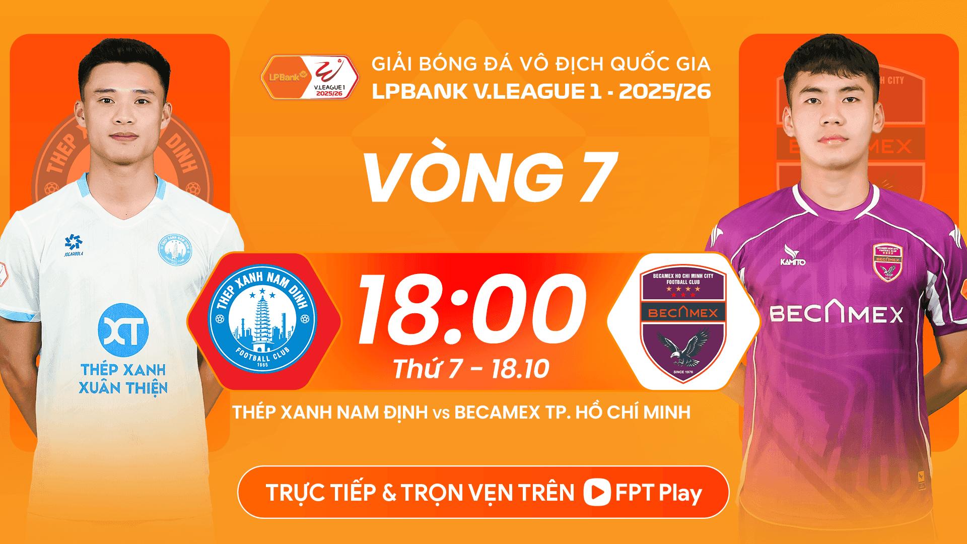 Thông tin trận đấu vòng 7 V-League giữa Thép Xanh Nam Định và Becamex TP. Hồ Chí Minh